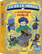 Couverture du livre « Tu es le heros du chateau oublie » de Balpe/Miss Paty aux éditions Larousse