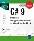 Couverture du livre « C# 9 : développez des applications Windows avec Visual Studio 2019 » de Jerome Hugon aux éditions Eni