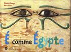 Couverture du livre « E comme Egypte » de Marie Sellier et Elisabeth Delange aux éditions Reunion Des Musees Nationaux