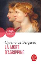 Couverture du livre « La mort d'Agrippine » de Savinien De Cyrano De Bergerac aux éditions Le Livre De Poche