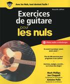 Couverture du livre « Exercices de guitare pour les nuls » de Mark Phillips et Antoine Polin et John Chappell aux éditions First