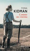 Couverture du livre « Comme au cinéma » de Fiona Kidman aux éditions Points