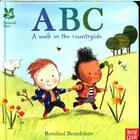 Couverture du livre « ABC A WALK IN THE COUNTRYSIDE » de Rosalind Beardshaw aux éditions Nosy