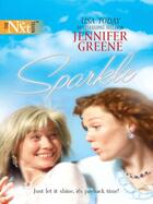 Couverture du livre « Sparkle (Mills & Boon M&B) » de Jennifer Greene aux éditions Mills & Boon Series