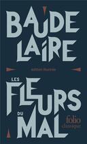 Couverture du livre « Les Fleurs du Mal » de Charles Baudelaire aux éditions Folio
