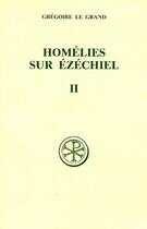Couverture du livre « Homélies sur Ezéchiel t.2 » de Gregoire Le Grand aux éditions Cerf