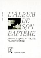 Couverture du livre « Album de son bapteme (animateur) » de Kester Fm aux éditions Editions De L'atelier