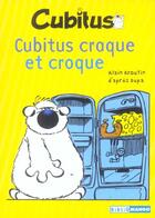 Couverture du livre « Cubitus craque et croque » de Alain Broutin aux éditions Mango