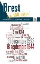 Couverture du livre « Brest en 100 dates » de Andre Hascoet et Martine Kerdraon aux éditions Editions Sutton