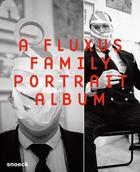 Couverture du livre « A Fluxus family portrait album » de Kerstin Skrobanek et Wolfgang Trager aux éditions Snoeck