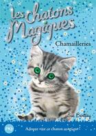 Couverture du livre « Les chatons magiques t.4 ; chamaillerie » de Sue Bentley aux éditions Pocket Jeunesse
