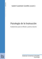 Couverture du livre « Psicología de la instrucción ; fundamentos para la reflexión y prática docente » de Isabel Cuadrado aux éditions Publibook