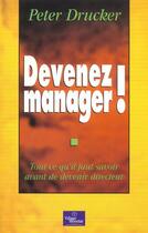 Couverture du livre « Devenez manager ! » de Peter Drucker aux éditions Pearson