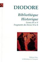 Couverture du livre « Bibliothèque historique t.4 à 10 » de Diodore De Sicile aux éditions Paleo