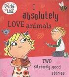 Couverture du livre « Charlie And Lola: I Absolutely Love Animals » de Aspect, Child, Laure aux éditions Children Pbs