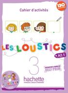 Couverture du livre « Les Loustics 3 : Cahier d'activités » de Capouet/Denisot aux éditions Hachette Fle