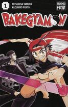 Couverture du livre « Bakegyamon t1 » de Mitsuhisa/Kazuhiro T aux éditions Casterman