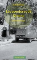 Couverture du livre « Les aventures de Simone : l'enfant du pays » de Isabelle Breau aux éditions Books On Demand