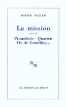 Couverture du livre « La mission quartett » de Heiner Muller aux éditions Minuit