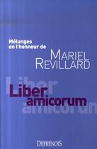 Couverture du livre « Liber amicorum ; mélanges en l'honneur de mariel revillard » de  aux éditions Defrenois