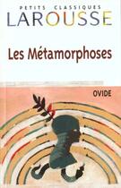 Couverture du livre « Les Metamorphoses » de Ovide aux éditions Larousse
