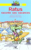 Couverture du livre « Ratus raconte ses vacances » de Guion Jeanine Et Jea aux éditions Hatier