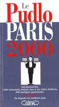 Couverture du livre « Pudlo De Paris Gourmand 2000 » de Gilles Pudlowski aux éditions Michel Lafon