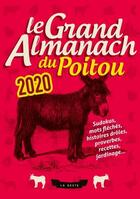 Couverture du livre « Le grand almanach : le grand almanach du Poitou 2020 » de Geste Editions aux éditions Geste