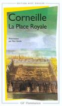 Couverture du livre « La place royale » de Pierre Corneille aux éditions Flammarion