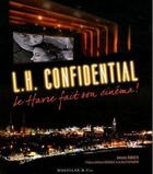 Couverture du livre « LH confidential ; Le Havre fait son cinéma » de Antoine Rabaste aux éditions Magellan & Cie