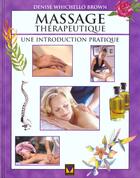 Couverture du livre « Massage therapeuthique » de Wichello-Brown aux éditions Modus Vivendi