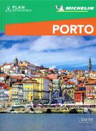 Couverture du livre « Le guide vert week-end ; Porto » de Collectif Michelin aux éditions Michelin