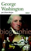 Couverture du livre « George Washington » de Liliane Kerjan aux éditions Gallimard