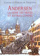 Couverture du livre « La Reine des Neiges et autres contes » de Hans Christian Andersen aux éditions Grund