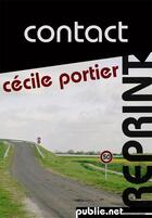 Couverture du livre « Contact » de Cecile Portier aux éditions Publie.net