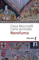 Couverture du livre « Nerofumo » de Clara Miccinelli et Carlo Animato aux éditions Metailie