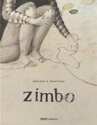 Couverture du livre « Zimbo » de Arturo Abad et Joanna Concejo aux éditions Oqo