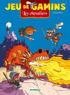 Couverture du livre « Jeu de gamins t.3 : les chevaliers » de Roux Mickael et Dawid aux éditions Bamboo