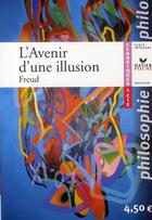 Couverture du livre « L'avenir d'une illusion » de Sigmund Freud aux éditions Hatier