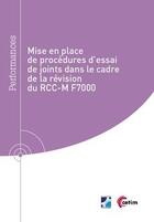 Couverture du livre « Mise en place de procédures d'essai de joints dans le cadre de la révision du RCC-M-F7000 » de Hubert Lejeune aux éditions Cetim