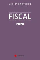 Couverture du livre « Fiscal (édition 2020) » de Collectif Lexisnexis aux éditions Lexisnexis