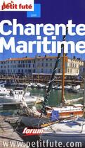 Couverture du livre « Charente Maritime (édition 2009/2010) » de Collectif Petit Fute aux éditions Le Petit Fute