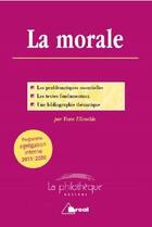 Couverture du livre « Morale (la) » de Yvan Elissalde aux éditions Breal