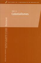 Couverture du livre « Colonialismes » de Gubin/Piette aux éditions Universite De Bruxelles