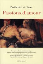 Couverture du livre « Passions d'amour ; erotika à Pathématha » de Parthenios De Nicee aux éditions Millon