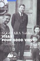 Couverture du livre « Visas pour 6000 vies » de Yukiko Sugihara aux éditions Picquier