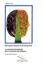 Couverture du livre « La recherche biomédicale dans le domaine des drogues » de Richard Muscat aux éditions Conseil De L'europe