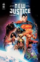 Couverture du livre « New justice Tome 1 : la totalité » de James Tynion et Scott Snyder et Jorge Jimenez et Collectif aux éditions Urban Comics