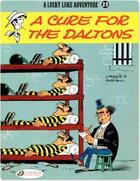 Couverture du livre « Lucky Luke t.23 ; a cure for the Daltons » de Rene Goscinny et Morris aux éditions Cinebook