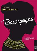 Couverture du livre « Femmes en Bourgogne » de Marie-Francois Barbot aux éditions Editions Sutton